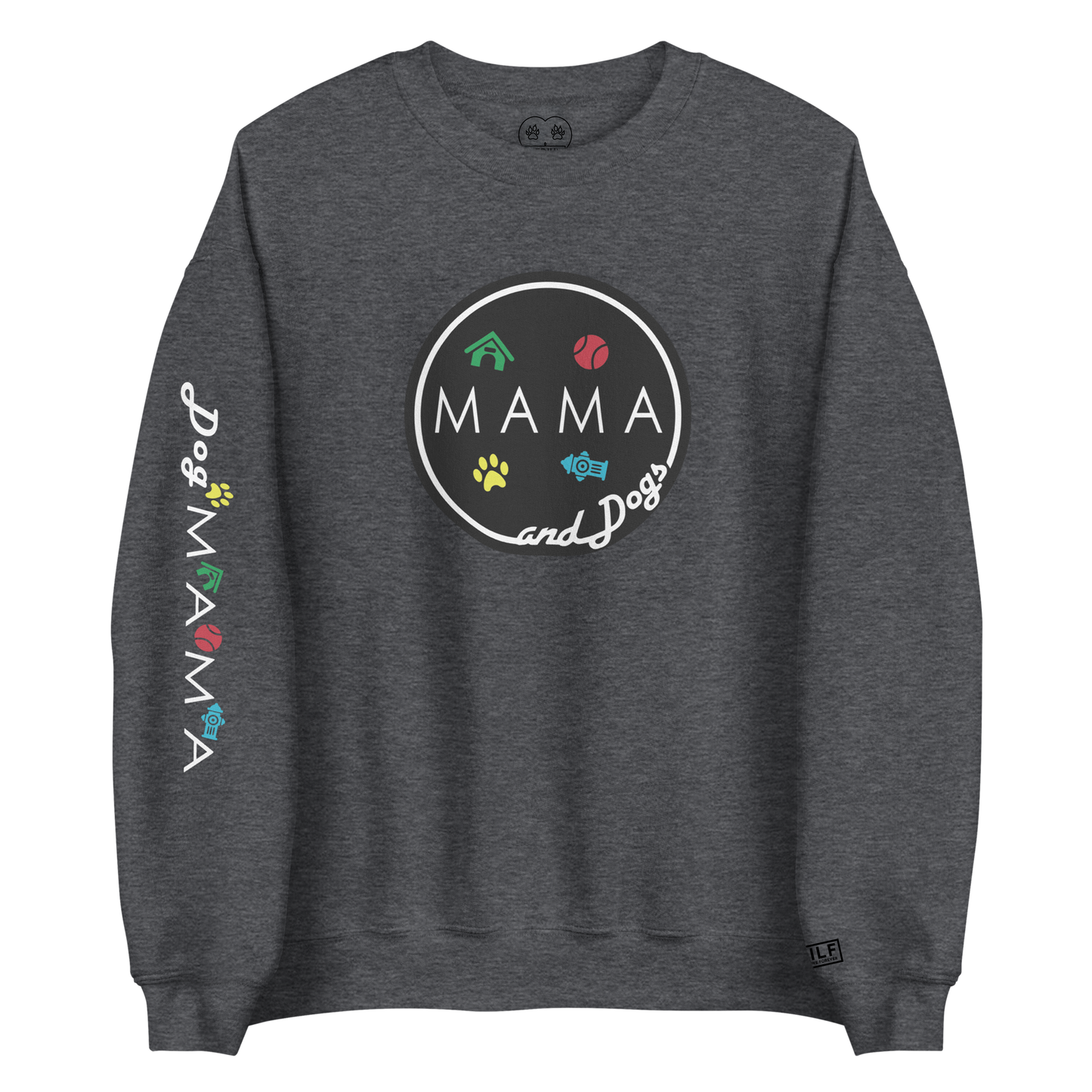MAMA and Dogs - Crewneck