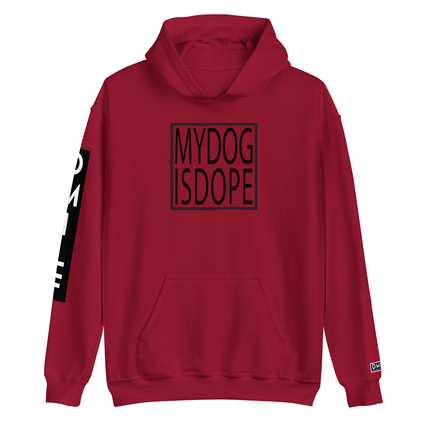 MY DOG IS DOPE - Signature Hoodie