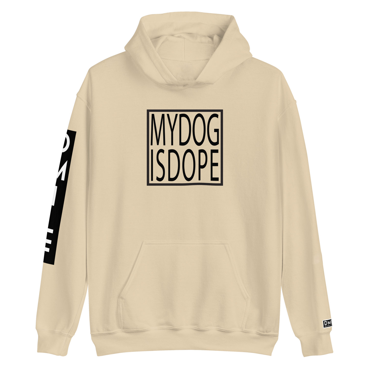 MY DOG IS DOPE - Signature Hoodie