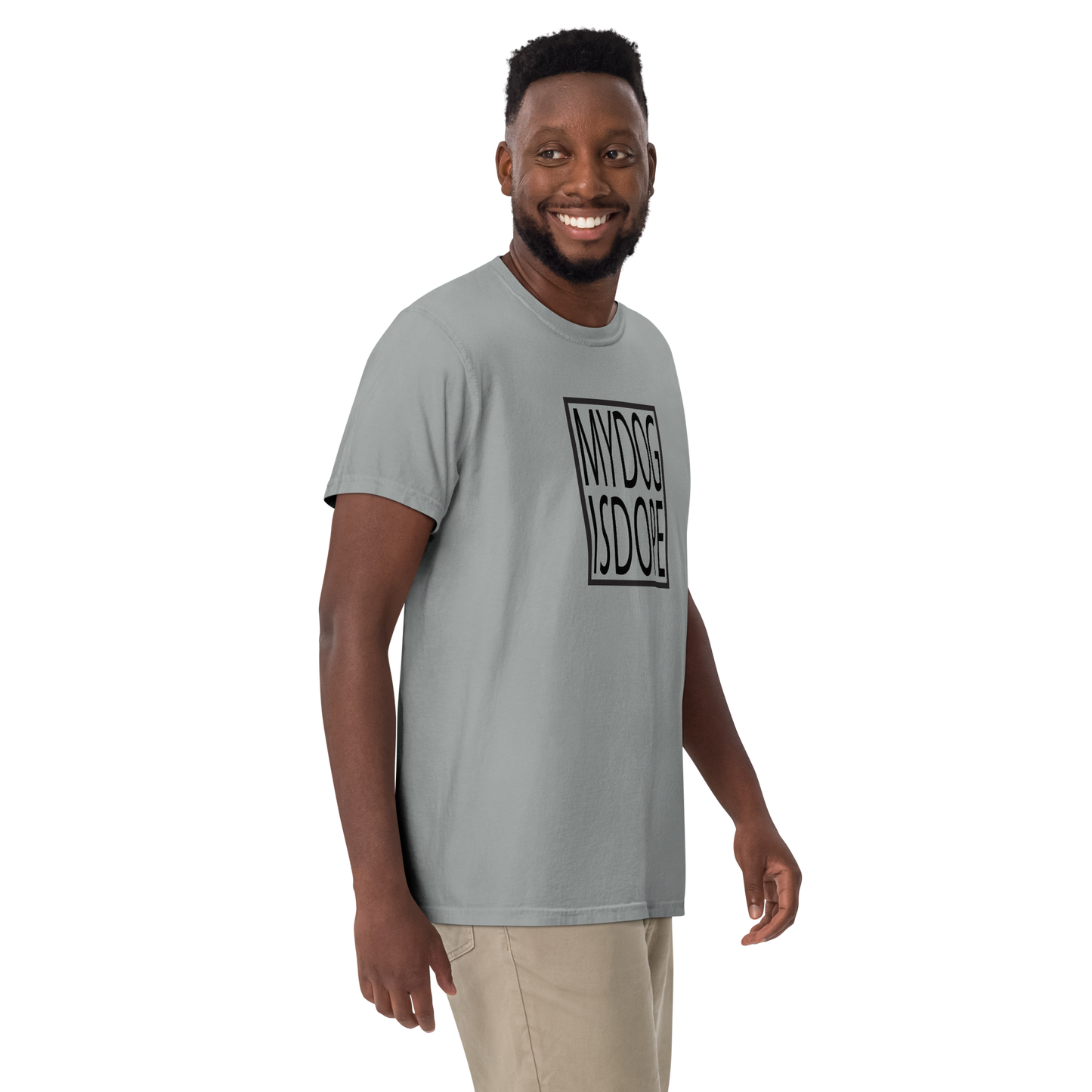 MY DOG IS DOPE - Heavyweight Tee