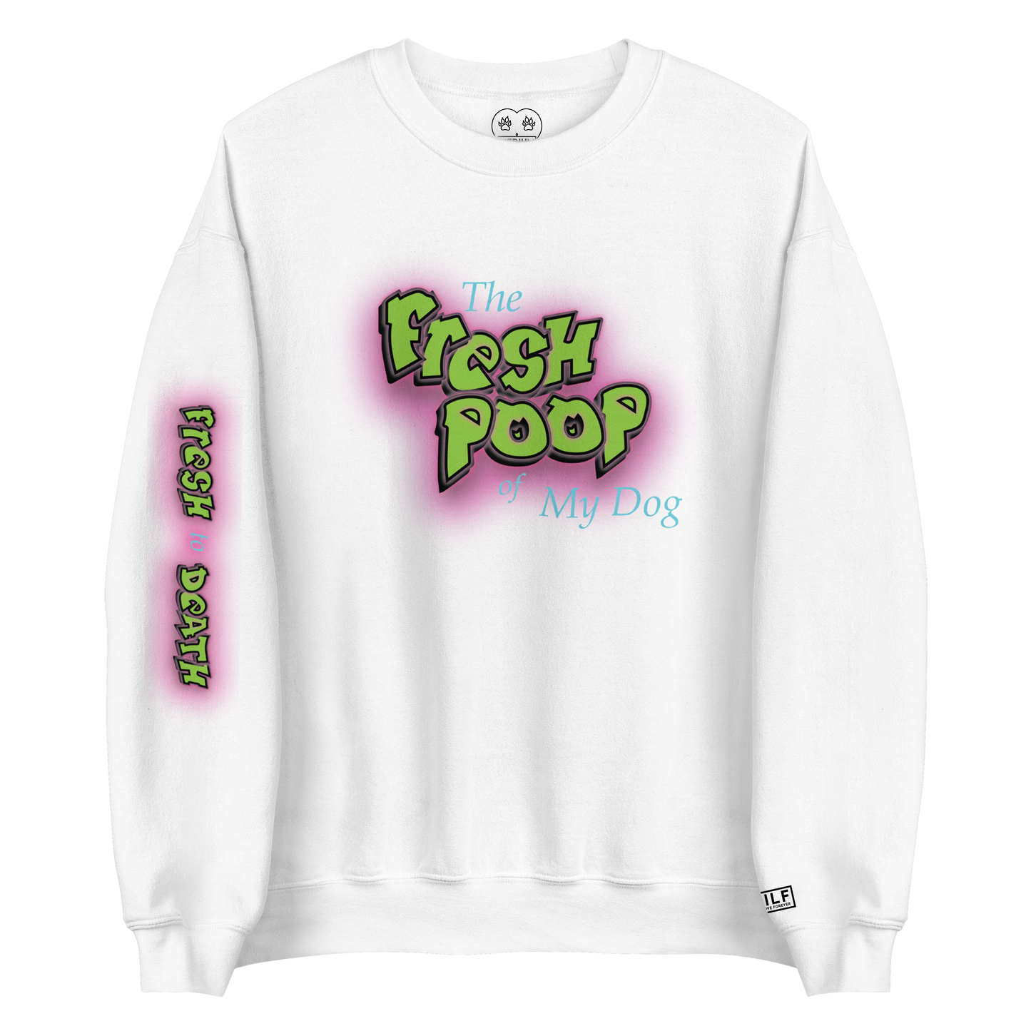 Fresh Poop - Crewneck