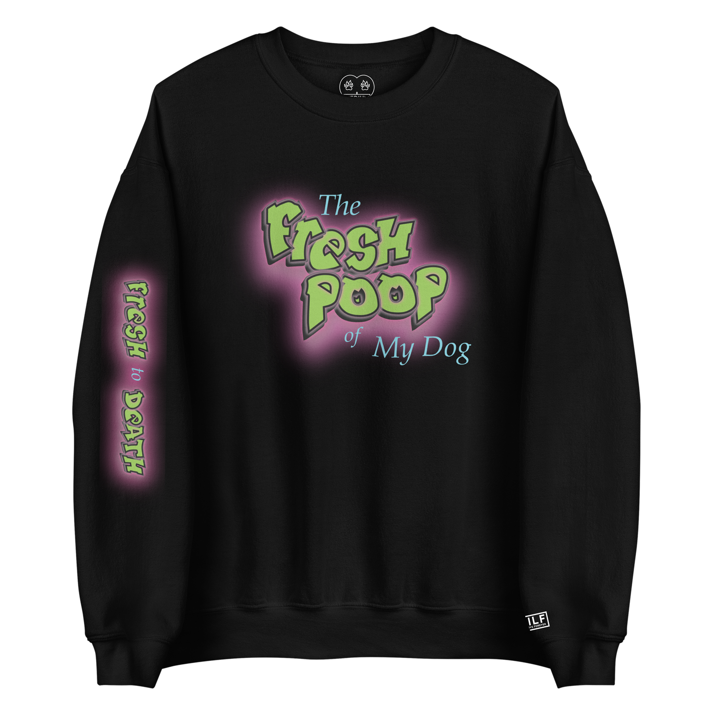 Fresh Poop - Crewneck