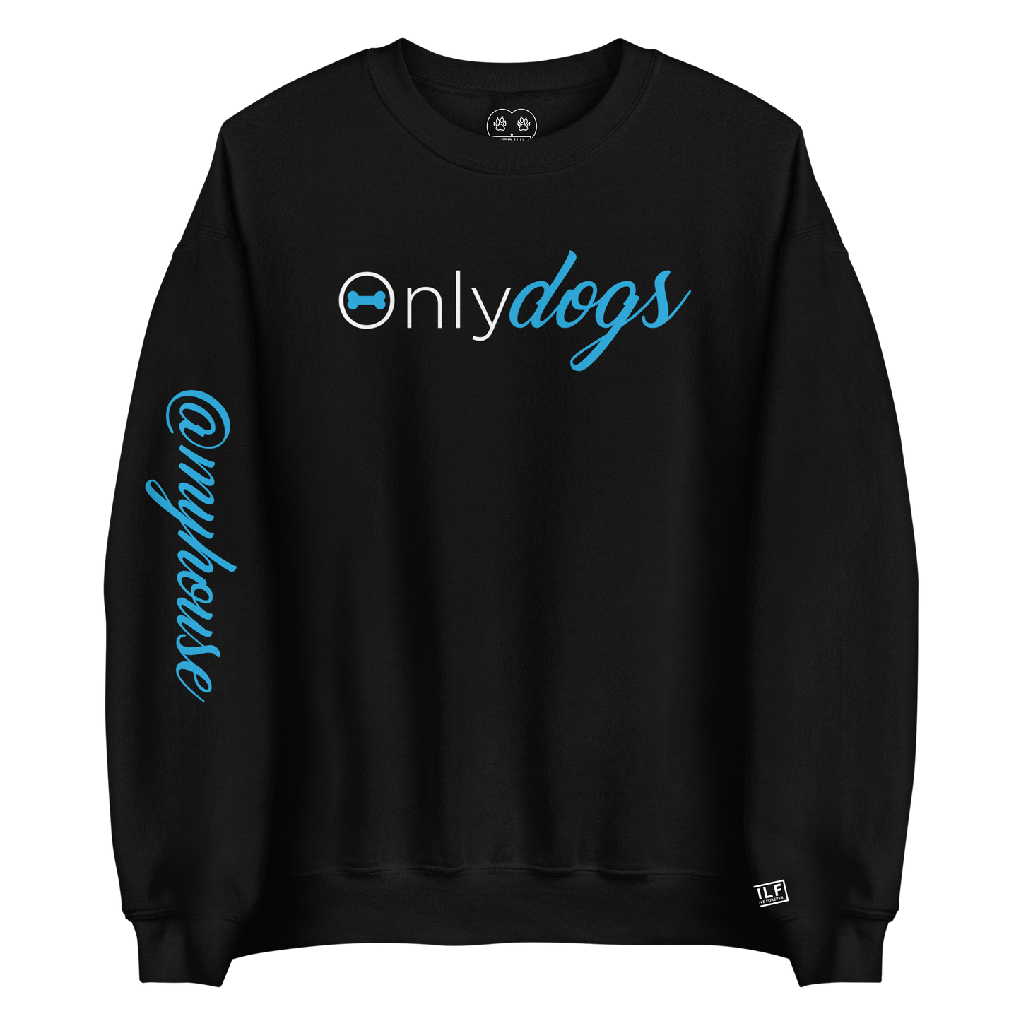 Only Dogs - Crewneck