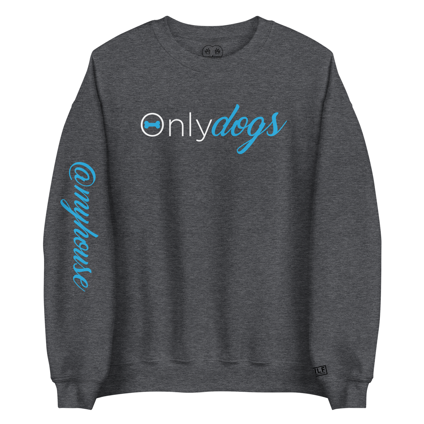 Only Dogs - Crewneck